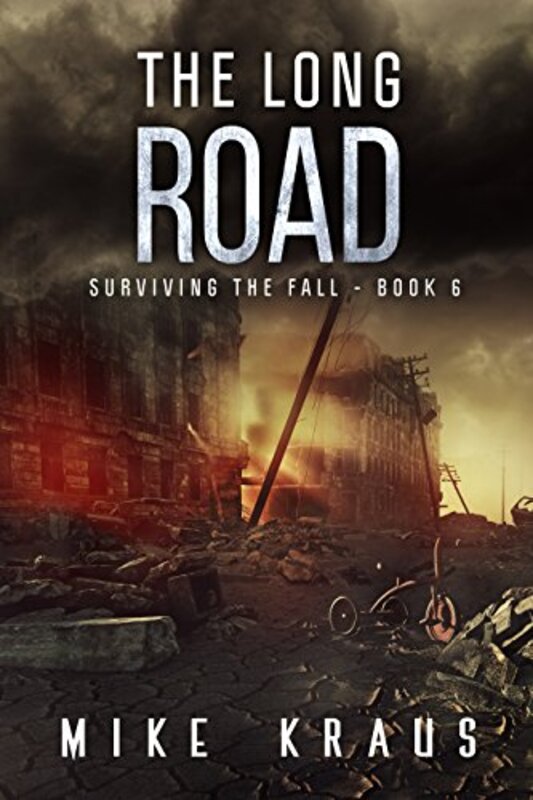 Book cover for "The Long Road" by Mike Kraus