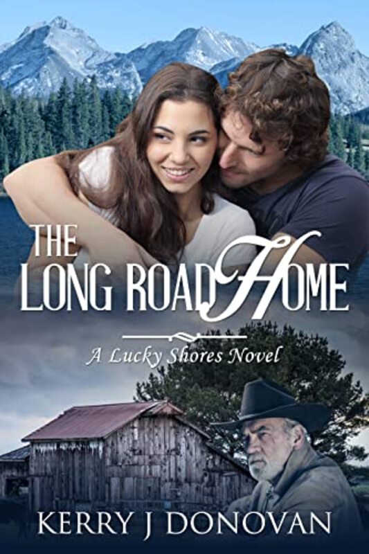 Book cover for "The Long Road Home" by Kerry J Donovan