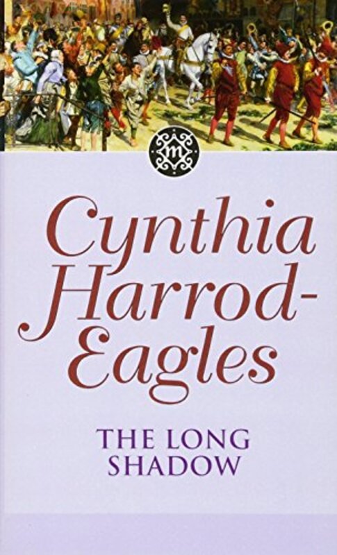 Book cover for "The Long Shadow" by Cynthia Harrod Eagles