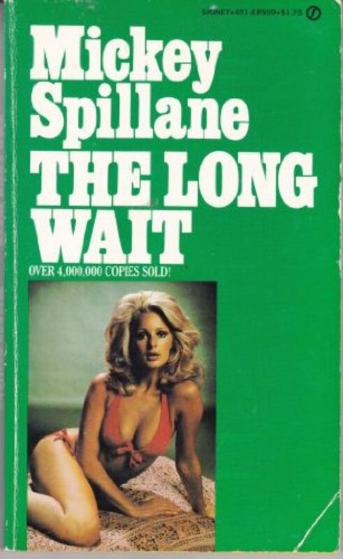 Book cover for "The Long Wait" by Mickey Spillane