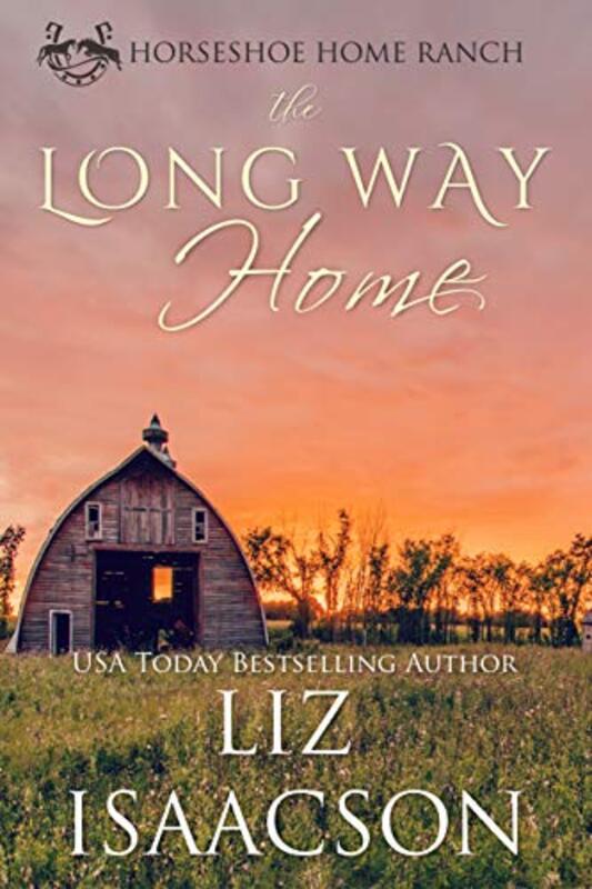 Book cover for "The Long Way Home" by Liz Isaacson