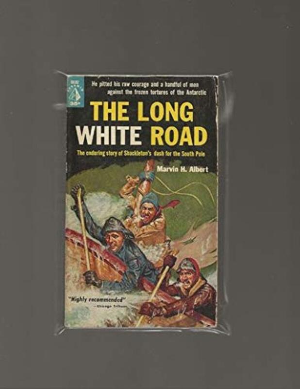 Book cover for "The Long White Road" by Marvin H Albert