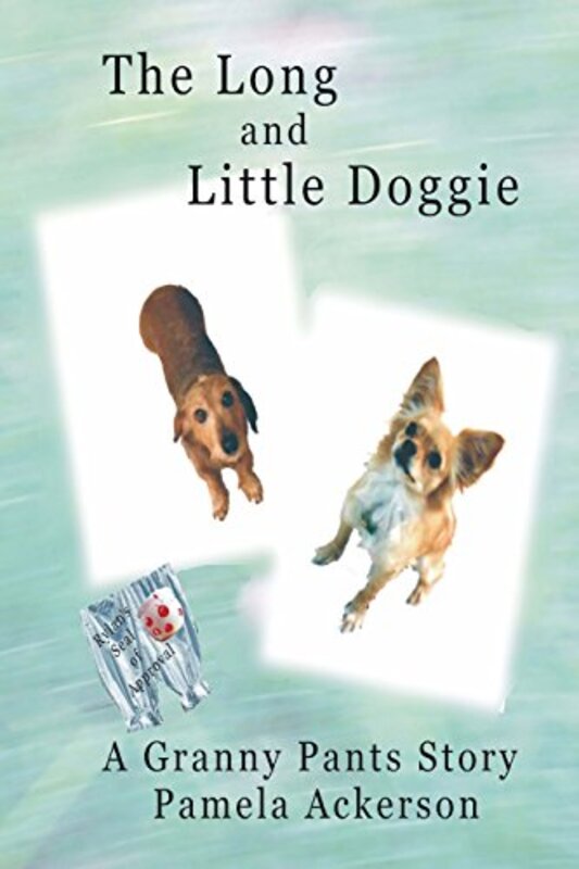 Book cover for "The Long and Little Doggie" by Pamela Ackerson