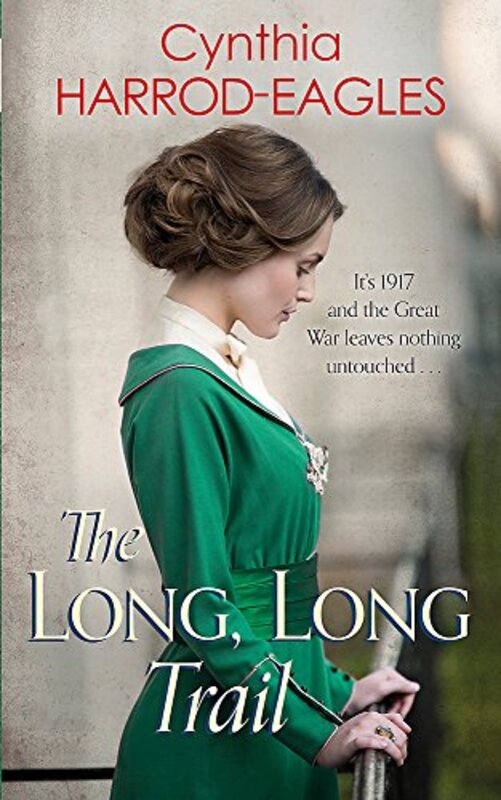 Book cover for "The Long, Long Trail" by Cynthia Harrod Eagles