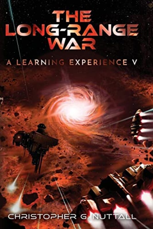 Book cover for "The Long-Range War" by Christopher G Nuttall