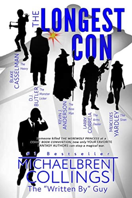 Book cover for "The Longest Con" by Michaelbrent Collings