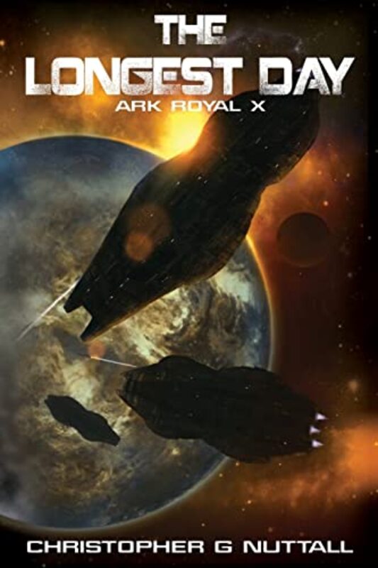 Book cover for "The Longest Day" by Christopher G Nuttall