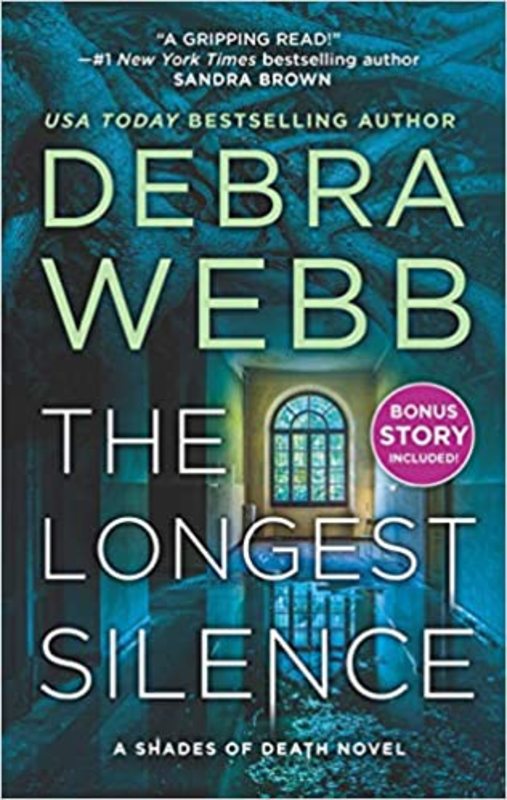 Book cover for "The Longest Silence" by Debra Webb