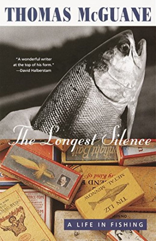 Book cover for "The Longest Silence" by Thomas McGuane