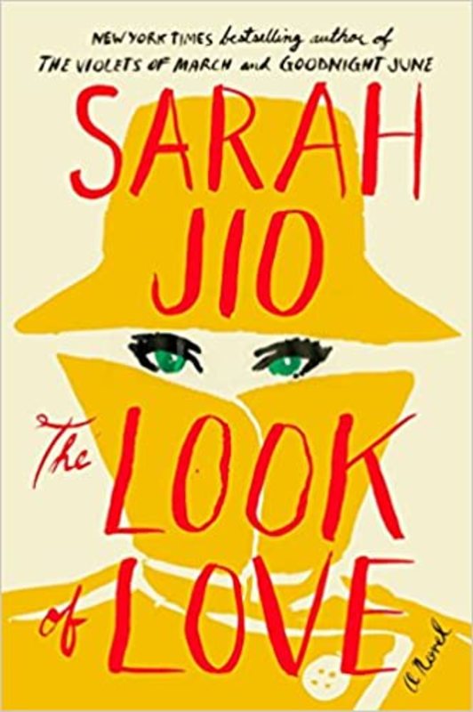 Book cover for "The Look of Love" by Sarah Jio