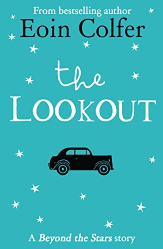 Book cover for "The Lookout" by Eoin Colfer