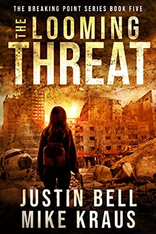 Book cover for "The Looming Threat" by Mike Kraus