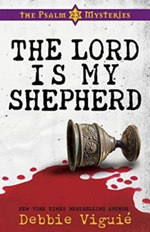 Book cover for "The Lord Is My Shepherd" by Debbie Viguie