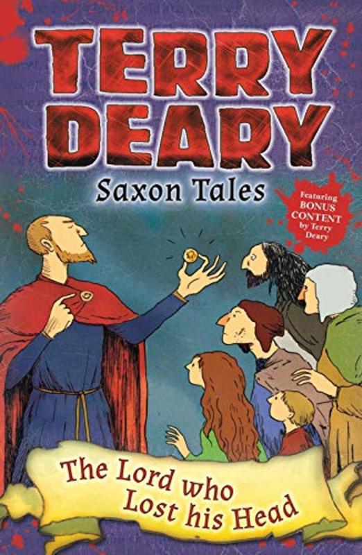Book cover for "The Lord Who Lost His Head" by Terry Deary