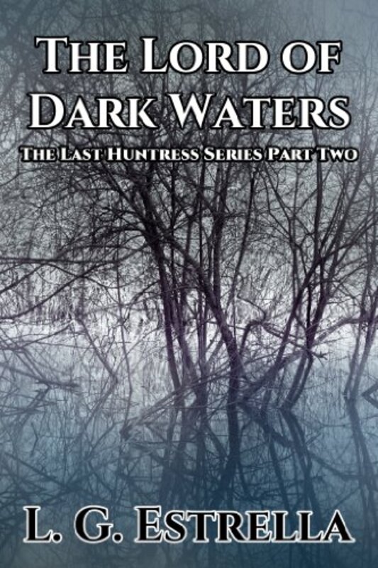 Book cover for "The Lord of Dark Waters" by LG Estrella