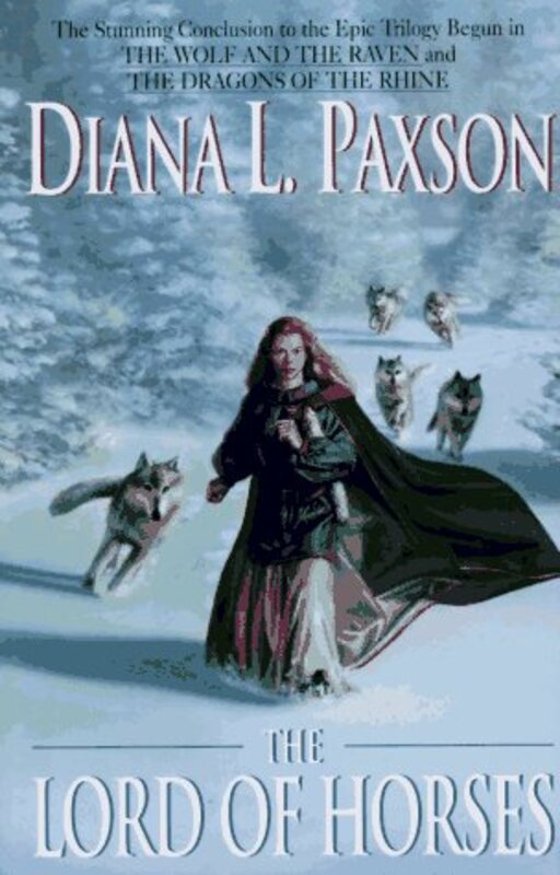 Book cover for "The Lord of Horses" by Diana L Paxson