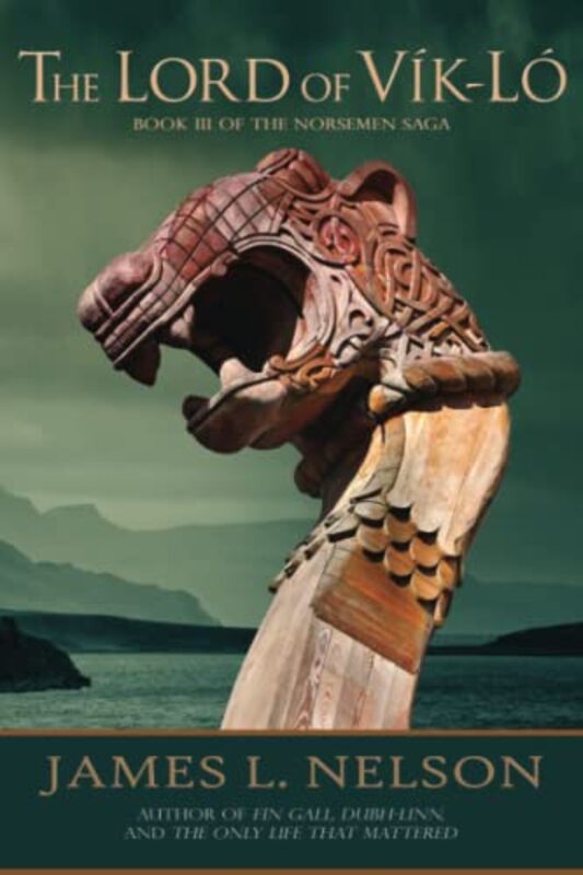 Book cover for "The Lord of Vik-lo" by James L Nelson