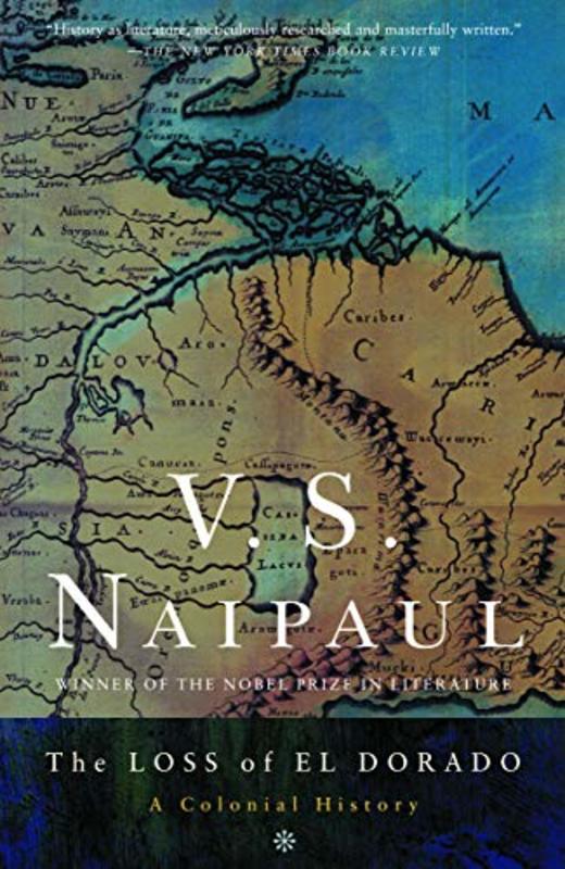 Book cover for "The Loss of El Dorado" by VS Naipaul