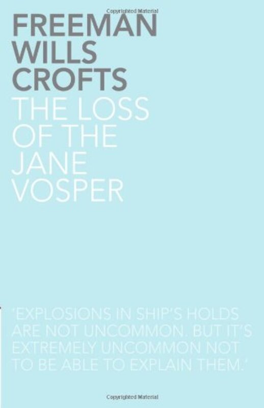Book cover for "The Loss of the Jane Vosper" by Freeman Wills Crofts