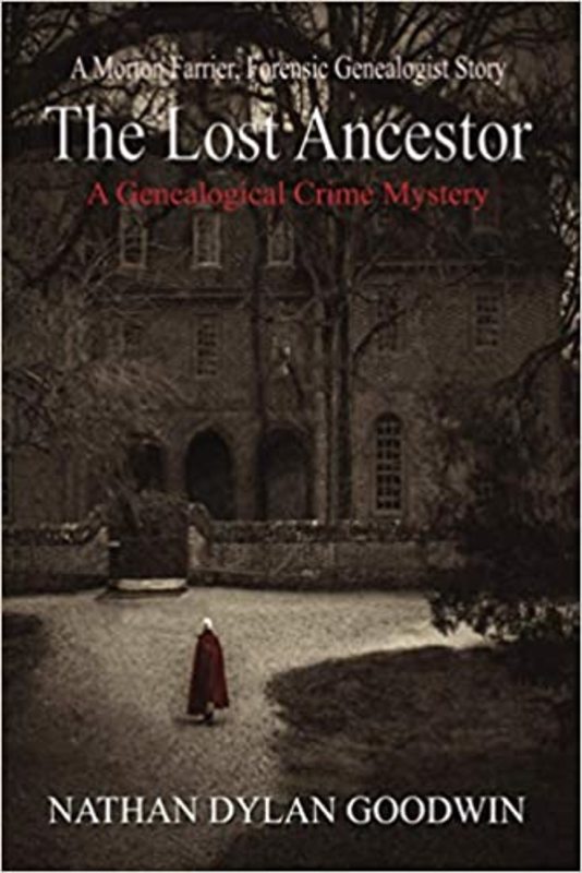 Book cover for "The Lost Ancestor" by Nathan Dylan Goodwin
