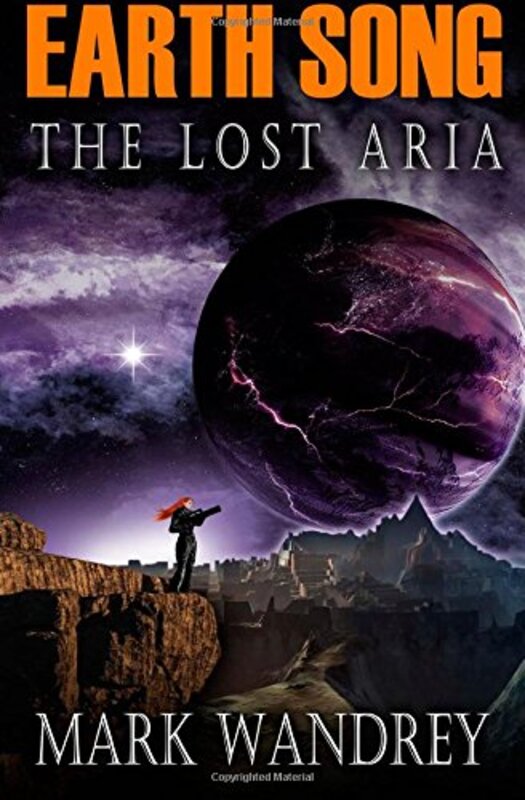 Book cover for "The Lost Aria" by Mark Wandrey