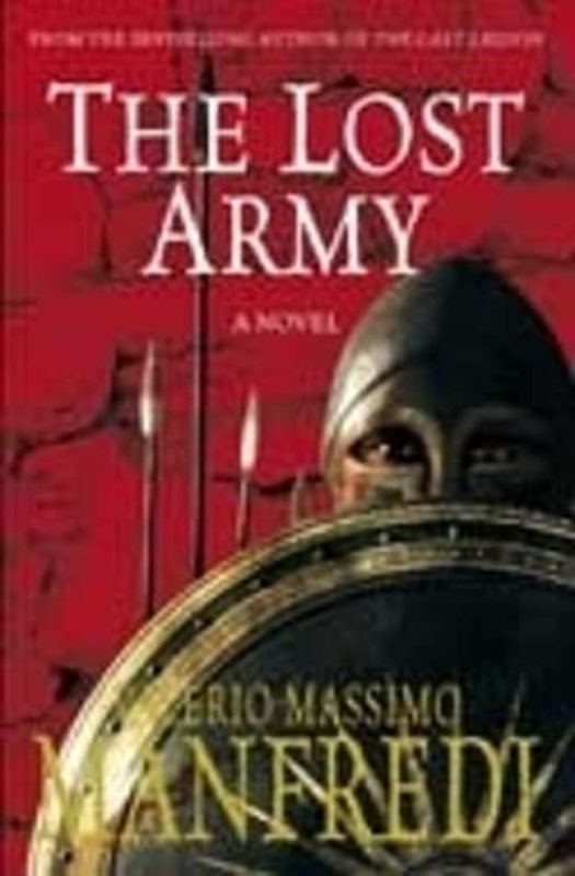 Book cover for "The Lost Army" by Valerio Massimo Manfredi