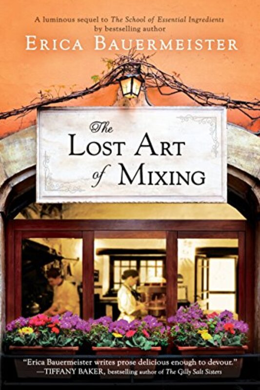 Book cover for "The Lost Art of Mixing" by Erica Bauermeister