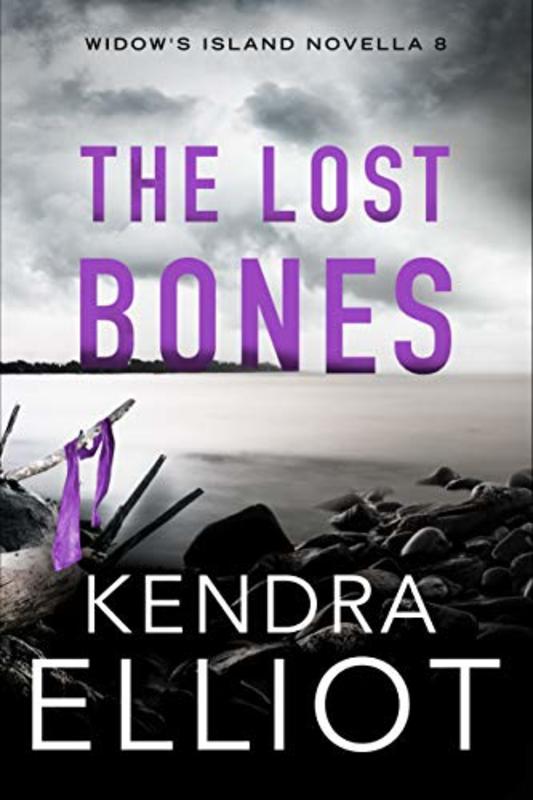 Book cover for "The Lost Bones" by Kendra Elliot