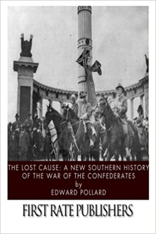 Book cover for "The Lost Cause" by Edward Pollard