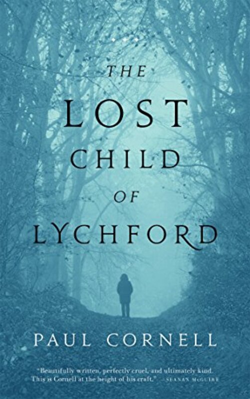 Book cover for "The Lost Child of Lychford" by Paul Cornell