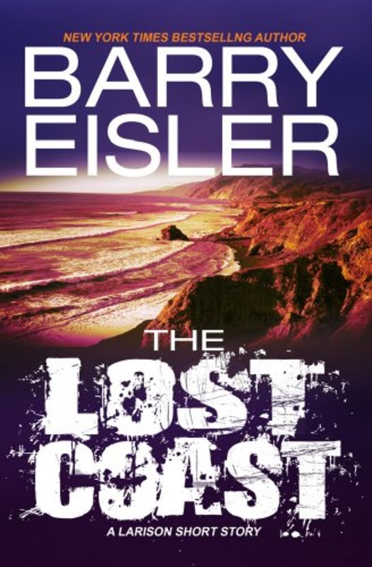 Book cover for "The Lost Coast" by Barry Eisler