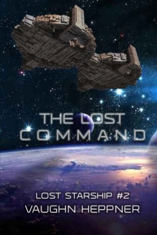 Book cover for "The Lost Command" by Vaughn Heppner
