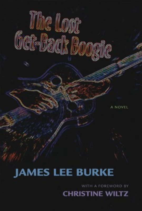 Book cover for "The Lost Get-Back Boogie" by James Lee Burke