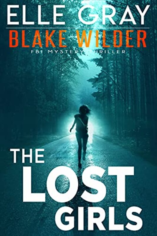 Book cover for "The Lost Girls" by Elle Gray