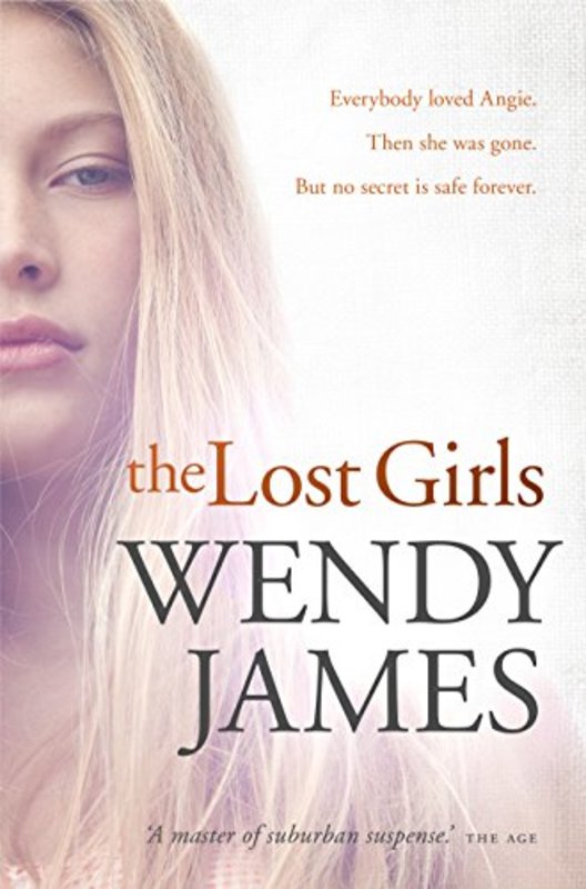 Book cover for "The Lost Girls" by Wendy James