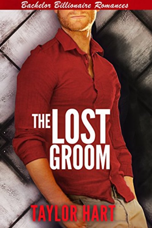 Book cover for "The Lost Groom" by Taylor Hart