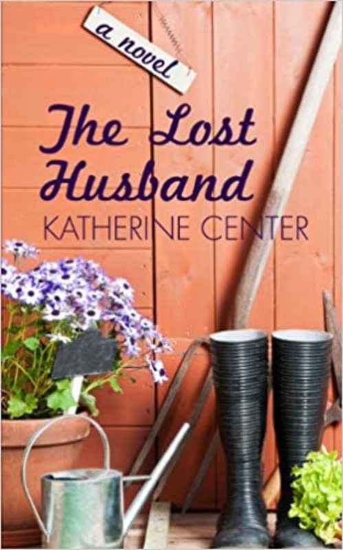 Book cover for "The Lost Husband" by Katherine Center