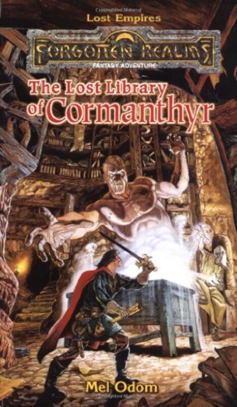 Book cover for "The Lost Library of Cormanthyr" by Mel Odom