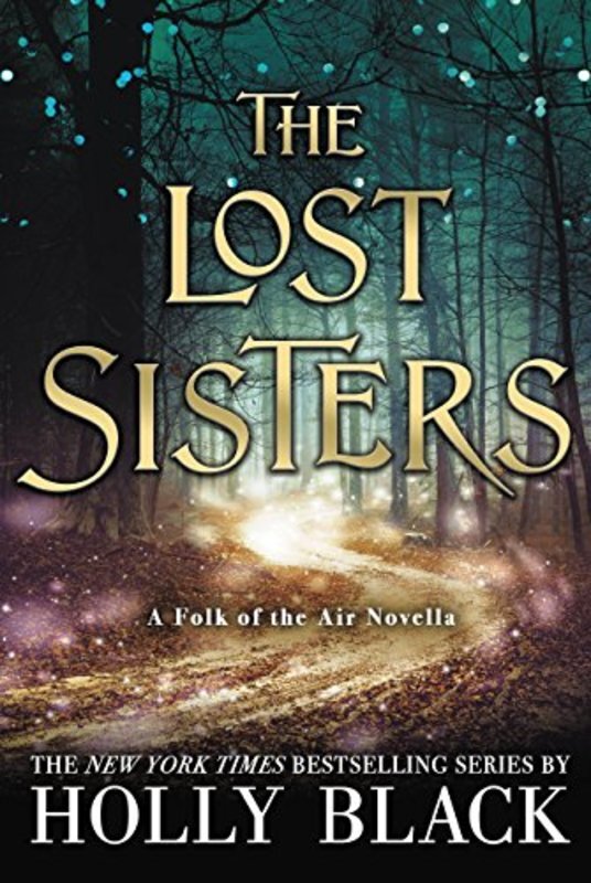 Book cover for "The Lost Sisters" by Holly Black