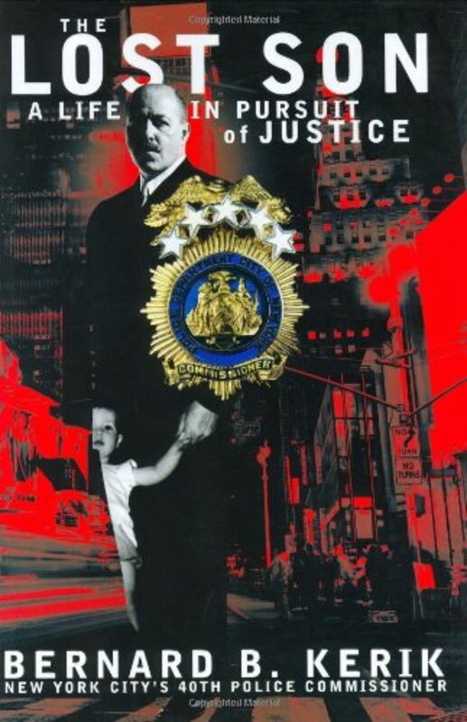 Bernard B Kerik book cover