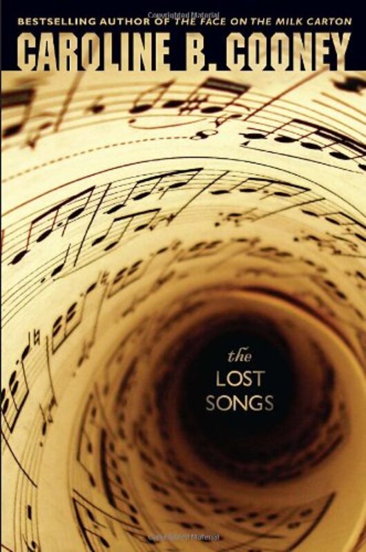 Book cover for "The Lost Songs" by Caroline B Cooney