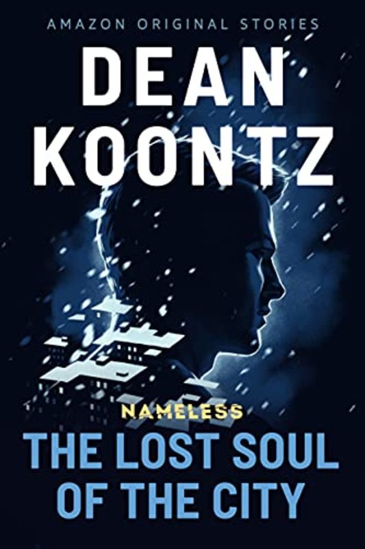 Book cover for "The Lost Soul of the City" by Dean Koontz
