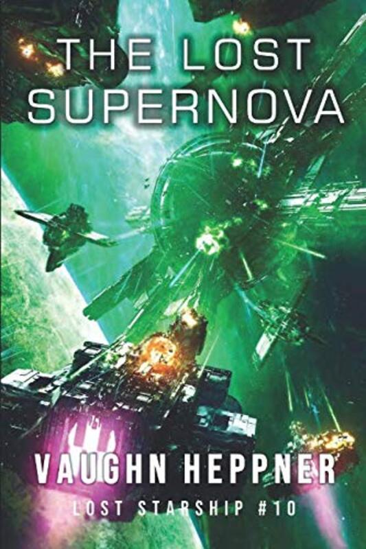 Book cover for "The Lost Supernova" by Vaughn Heppner