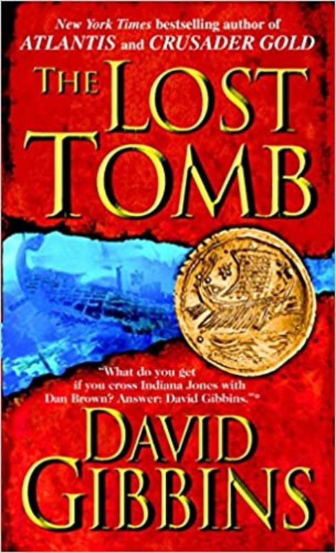 Book cover for "The Lost Tomb" by David Gibbins