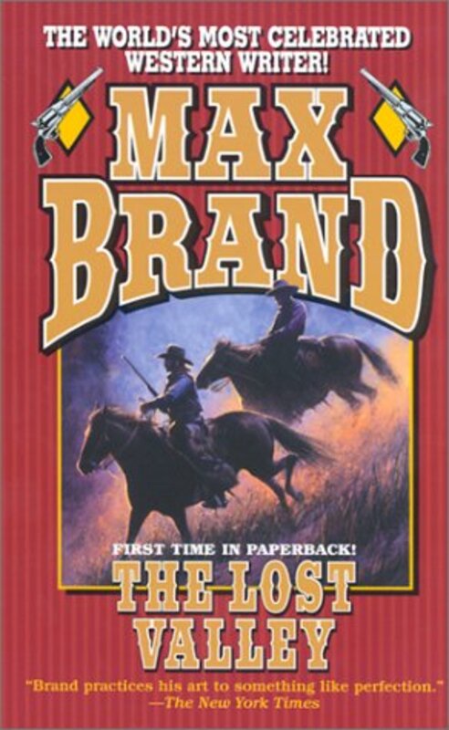 Book cover for "The Lost Valley" by Max Brand