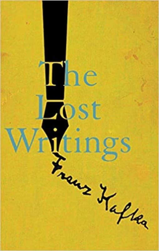 Book cover for "The Lost Writings" by Franz Kafka