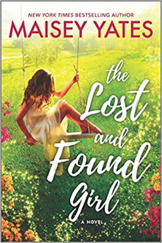 Book cover for "The Lost and Found Girl" by Maisey Yates
