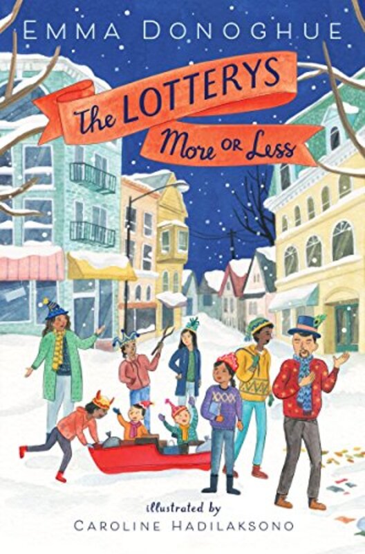 Book cover for "The Lotterys More or Less" by Emma Donoghue