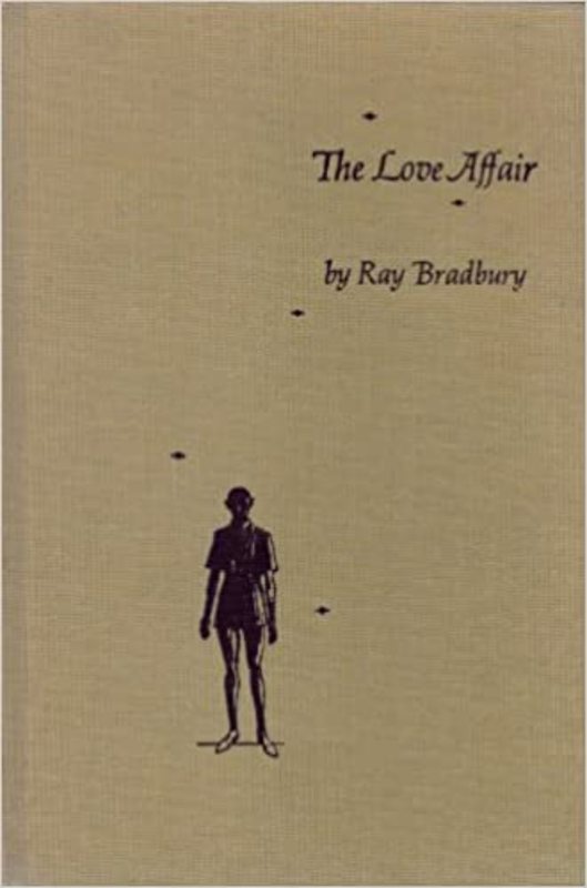 Book cover for "The Love Affair" by Ray Bradbury