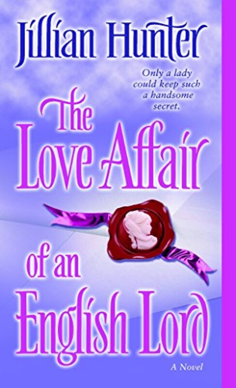 Book cover for "The Love Affair of an English Lord" by Jillian Hunter